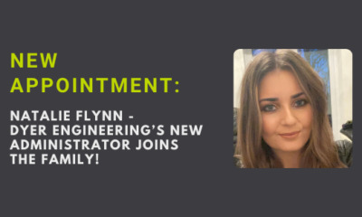 New appointment: Natalie Flynn joins the Dyer Engineering fabrication specialists team as Administrator
